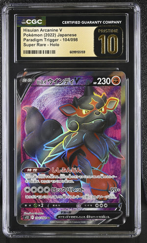 CGC Pristine 10 - 2022 Hisuian Arcanine V (#104/098)