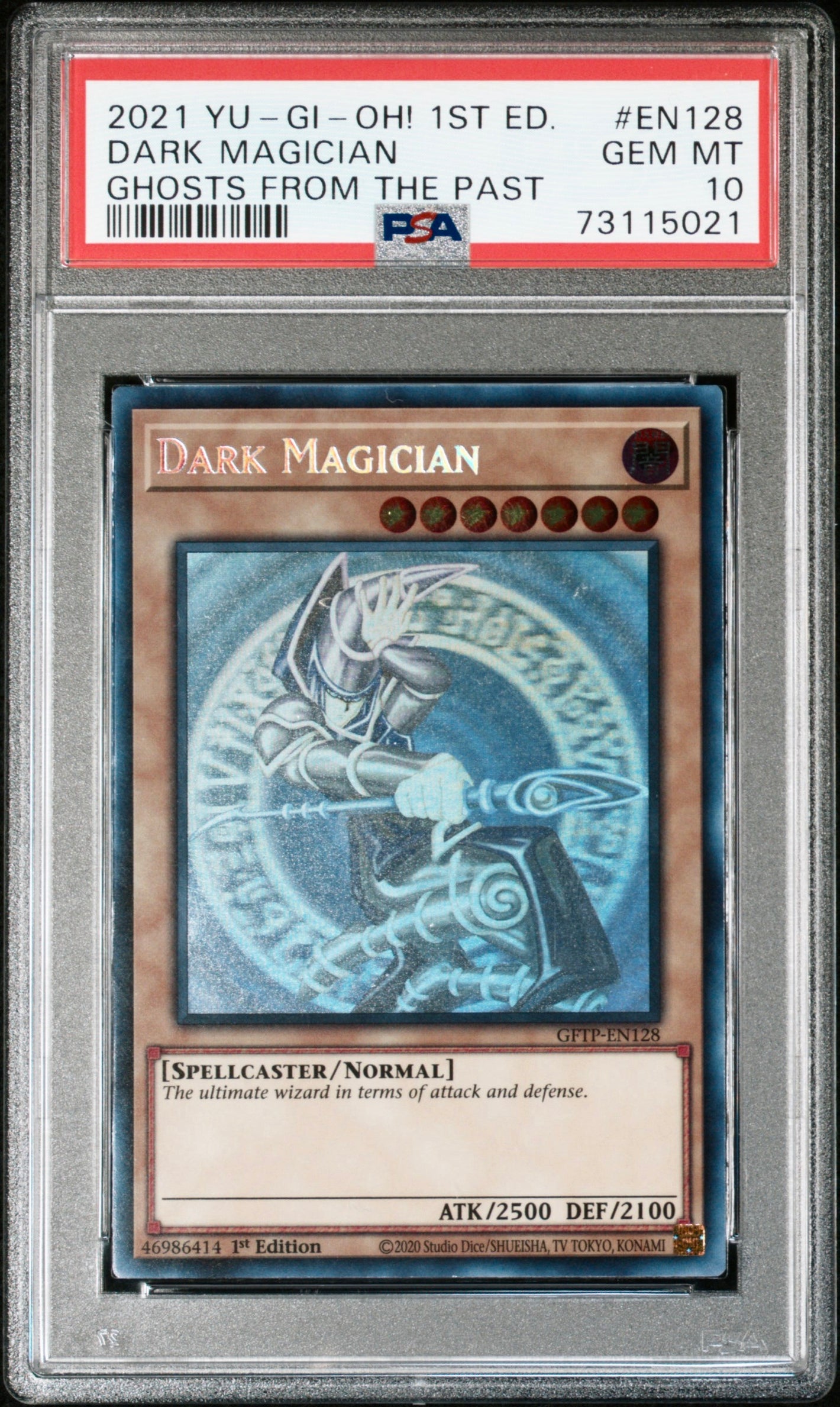 PSA 10 2021 YU-GI-OH! GHOSTS FROM THE PAST #EN128 - DARK MAGICIAN 1ST EDITION (STRONG 10)