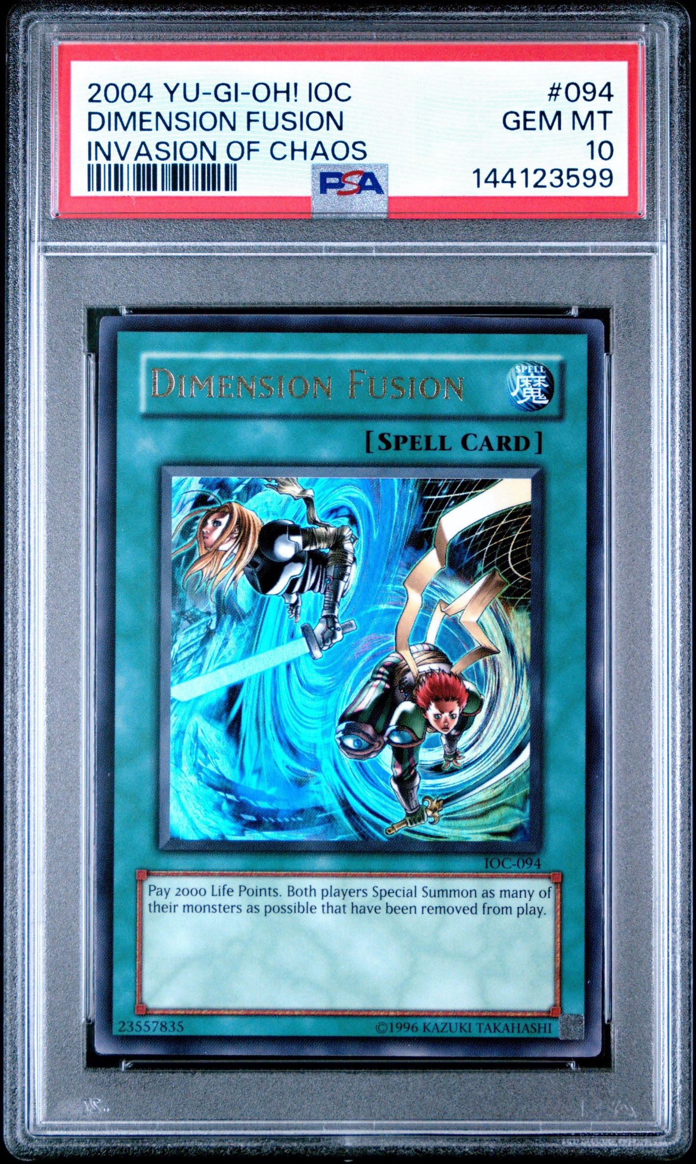 PSA 10 2004 YU-GI-OH! INVASION OF CHAOS #094 DIMENSION FUSION (POP 4)