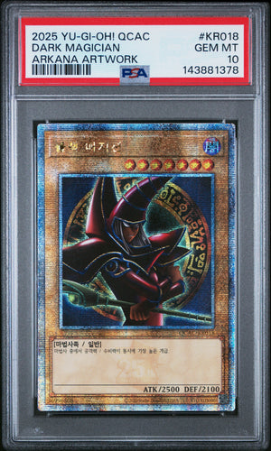 PSA 10 2025 YU-GI-OH! KOR QCAC #KR018 DARK MAGICIAN - ARKANA ARTWORK