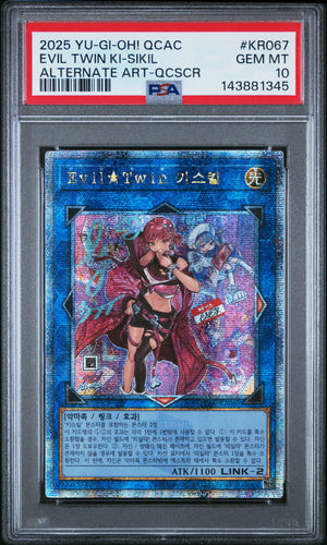 PSA 10 2025 YU-GI-OH! KOR QCAC #KR067 EVIL TWIN KI - SIKIL ALTERNATE ART QCSCR