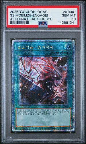 PSA 10 2025 YU-GI-OH! KOR QCAC #KR061 SS MOBILIZE - ENGAGE! ALTERNATE ART QCSCR