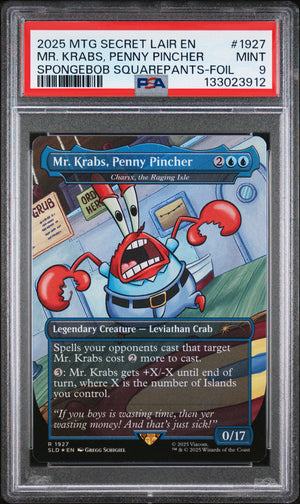 PSA 9 2025 MAGIC THE GATHERING SECRET LAIR #1927 MR. KRABS SPONGEBOB SQUAREPANTS - FOIL