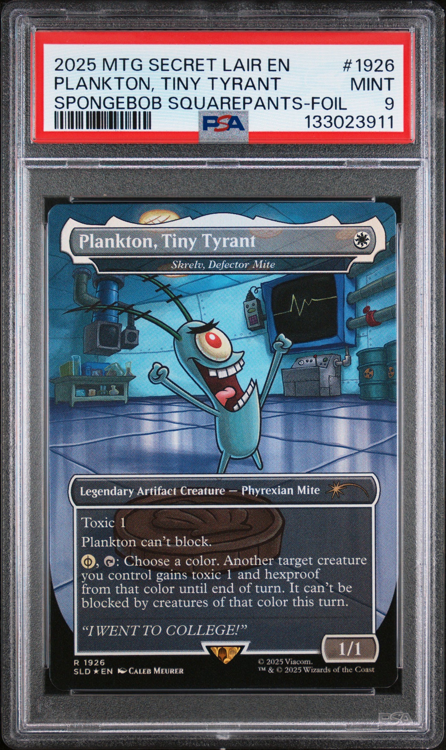 PSA 9 2025 MAGIC THE GATHERING SECRET LAIR #1926 PLANKTON, TINY TYRANT: SPONGEBOB SQUAREPANTS - FOIL