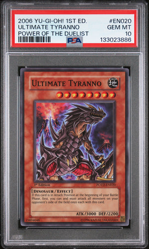 PSA 10 2006 YU-GI-OH! POTD #EN020 ULTIMATE TYRANNO - 1ST EDITION