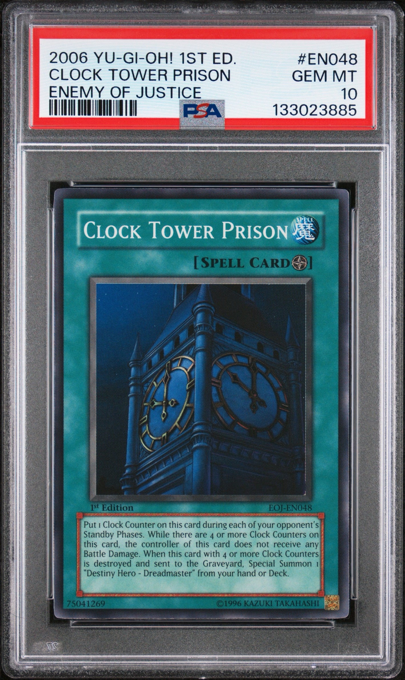 PSA 10 2006 YU-GI-OH! EOJ #EN048 CLOCK TOWER PRISON - 1ST EDITION