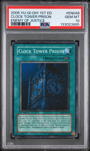 PSA 10 2006 YU-GI-OH! EOJ #EN048 CLOCK TOWER PRISON - 1ST EDITION