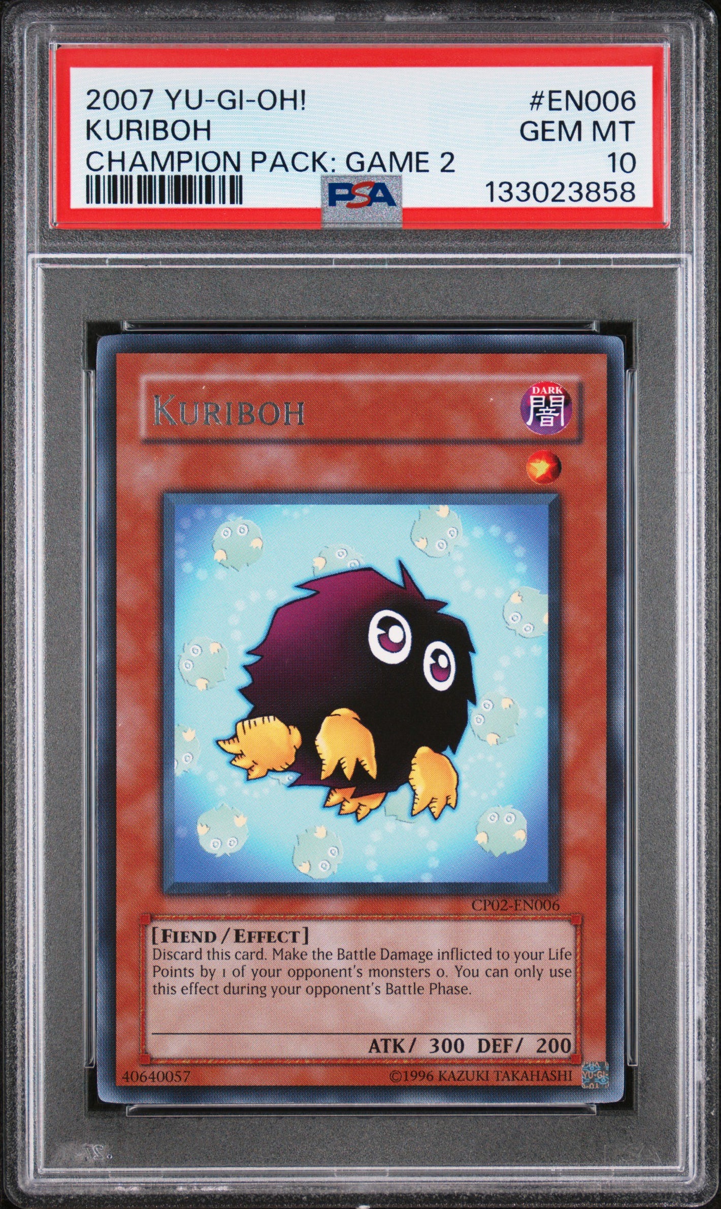 PSA 10 2007 YU-GI-OH! CHAMPION PACK: GAME 2 #EN006 KURIBOH (POP 2)