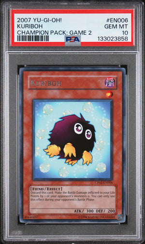 PSA 10 2007 YU-GI-OH! CHAMPION PACK: GAME 2 #EN006 KURIBOH (POP 2)