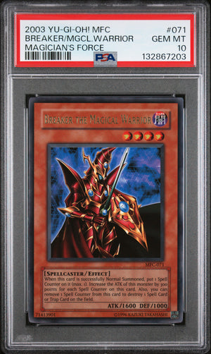 PSA 10 2003 YU-GI-OH! MFC-MAGICIAN'S FORCE #071 BREAKER THE MAGICAL WARRIOR