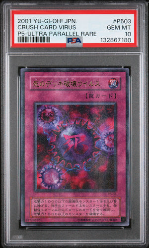 PSA 10 2001 YU-GI-OH! JP PREMIUM PACK 5 #P503 CRUSH CARD VIRUS - ULTRA PARALLEL RARE