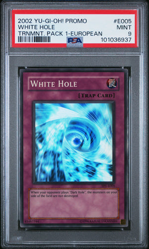 PSA 9 2002 YU-GI-OH! PROMO TP1-TOURNAMENT PACK 1 #E005 WHITE HOLE - EUROPEAN (POP 5)