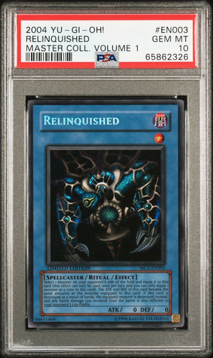 PSA 10 2004 YU-GI-OH! MASTER COLLECTION VOL. 1 #EN003 RELINQUISHED