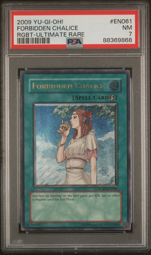PSA 7 2009 YU-GI-OH! RGBT #EN061 FORBIDDEN CHALICE - ULTIMATE RARE