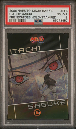 PSA 8 2006 PANINI INKWORKS NARUTO: NINJA RANKS FRIENDS AND FOES HOLO-STAMPED FF6 SASUKE/ITACHI