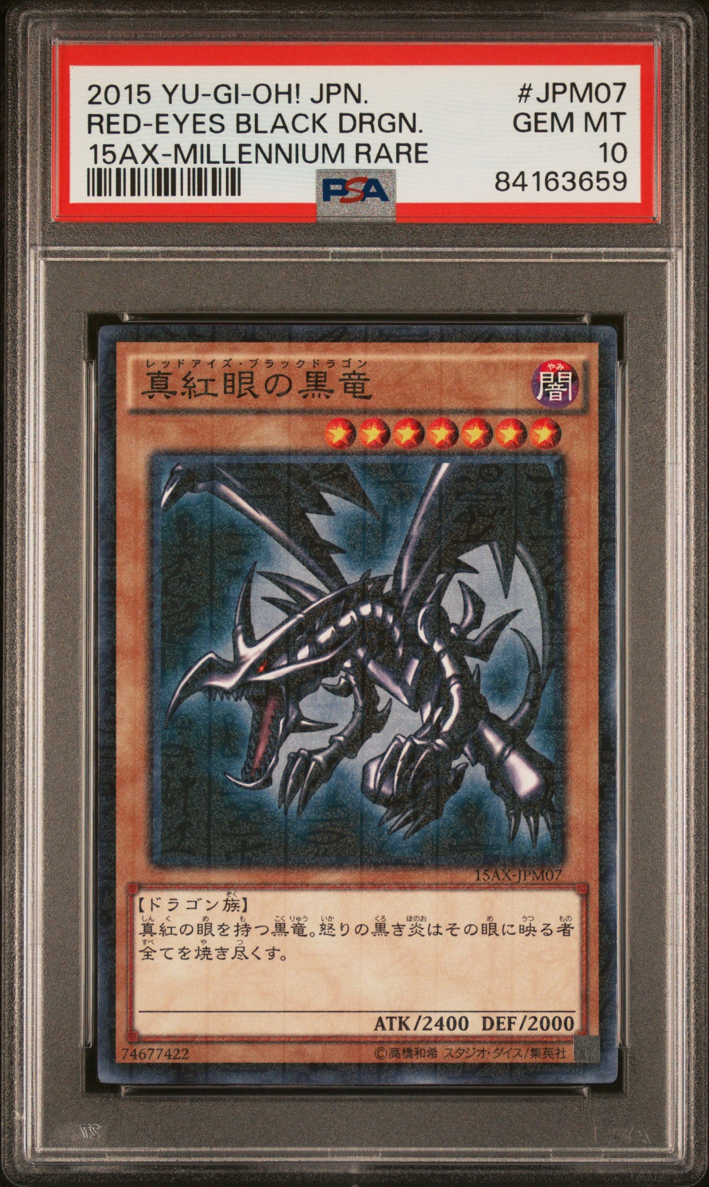 PSA 10 2015 YU-GI-OH! JP 15AX #JPM07 RED-EYES BLACK DRAGON - MILLENNIUM RARE
