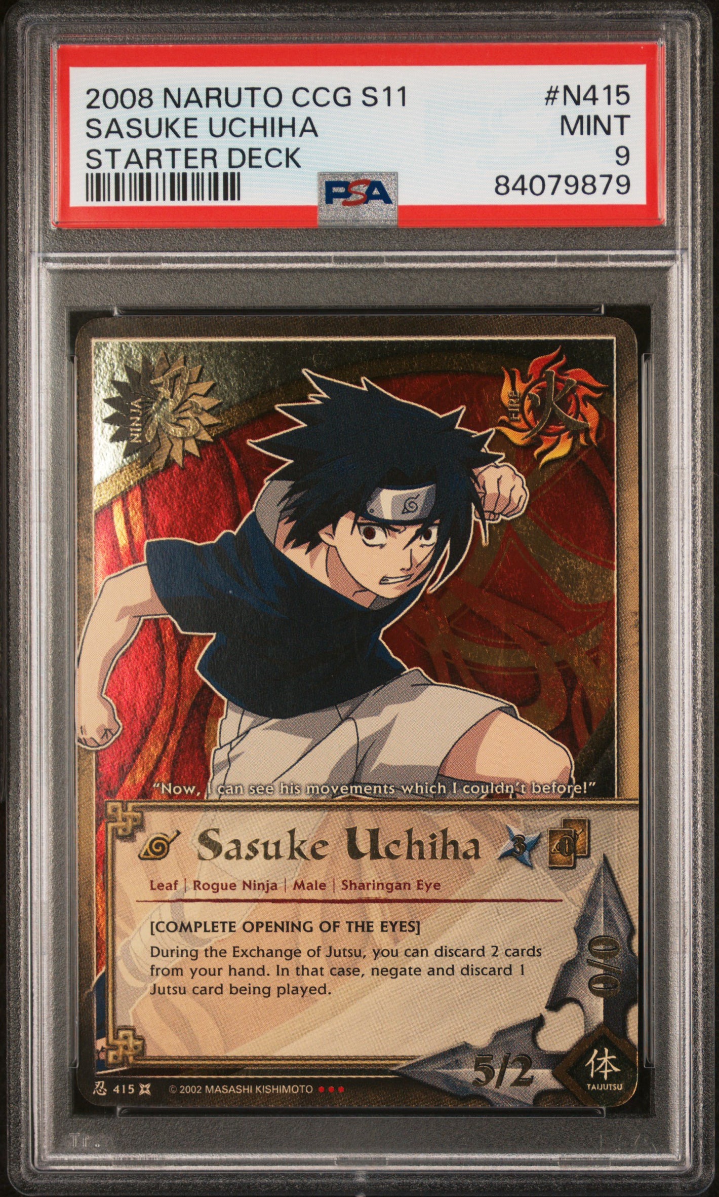 PSA 9 2008 NARUTO CCG SERIES 11: APPROACHING WIND N415 SASUKE UCHIHA STARTER DECK (POP 1)