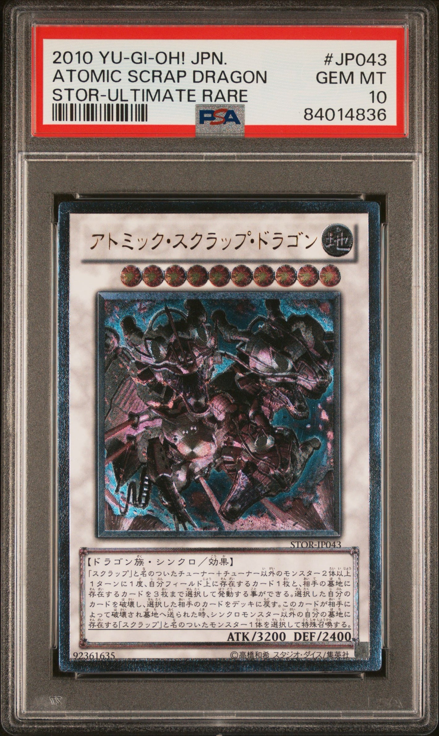 PSA 10 2010 YU-GI-OH! JP-STORM OF RAGNAROK #JP043 ATOMIC SCRAP DRAGON - ULTIMATE RARE (POP 11)