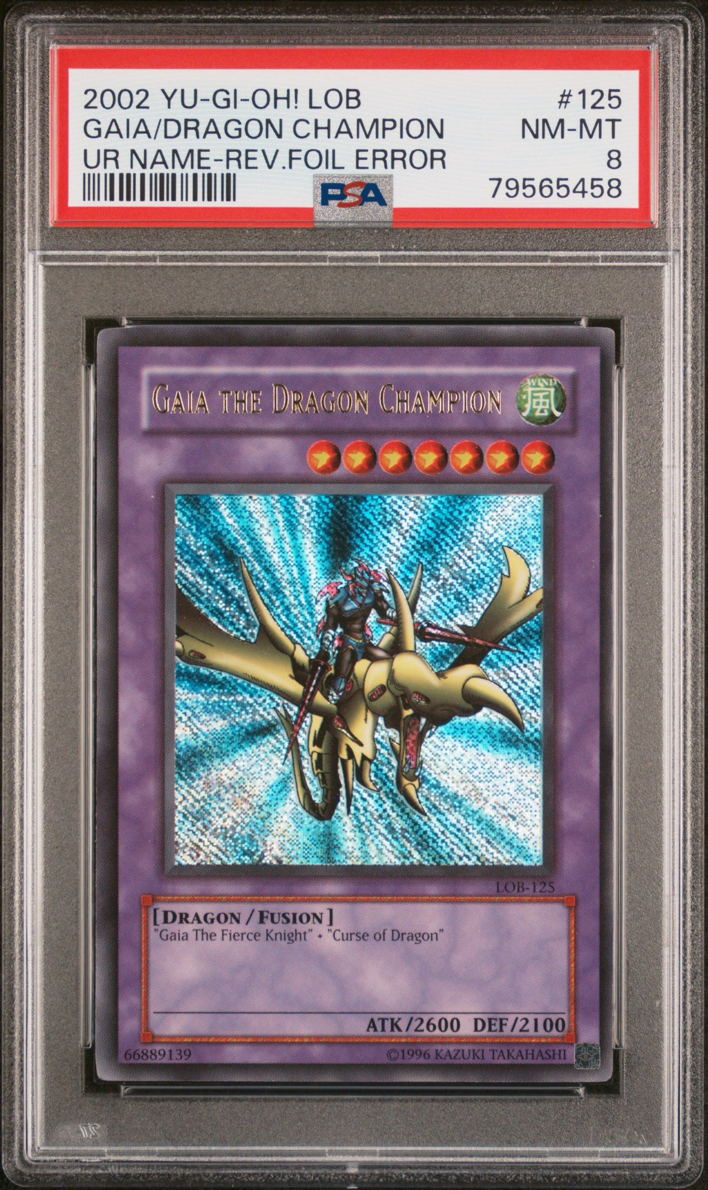 PSA 8 2002 YU-GI-OH! LOB #125 GAIA THE DRAGON CHAMPION ULTRA RARE:  NAME ERROR - REVERSE FOIL ERROR